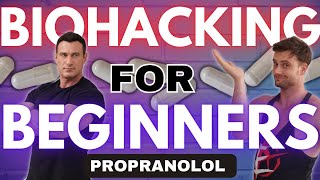 Propranolol for Biohacking [upl. by Shela]