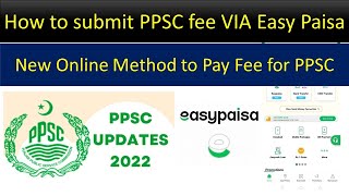 How to Pay PPSC Fee Via Easypaisa [upl. by Itram492]