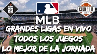 MLB EN VIVO  Beisbol Grandes Ligas  Todos los Juegos del día  Lo mejor de la jornada [upl. by Aronoh]