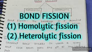 Bond fissionamp their typesHomolytic amp Heterolytic Basic organic chemistry Easy notes [upl. by Rolecnahc]