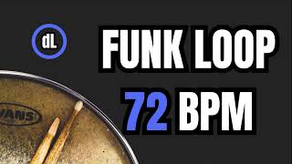 Funk Drum Groove Loop 72 BPM [upl. by Almeria]