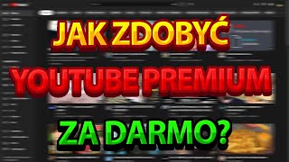 Jak zdobyć YOUTUBE PREMIUM za DARMO [upl. by Arney]