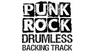 Punk Rock Drumless Backing Track [upl. by Tomkiel]