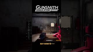 Sighting In  Gunsmith Simulator  shorts gunsmithsimulator gamingshorts guns akm ak47 [upl. by Bowie]