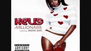 Kelis  Millionaire Radio Edit feat André 3000 [upl. by Siwel]