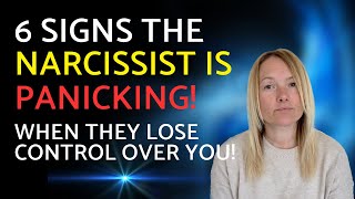 6 Signs The Narcissist Is Panicking Theyre Losing You [upl. by Astiram]