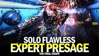 Solo Flawless Expert Presage in The Final Shape Destiny 2 [upl. by Nwonknu79]