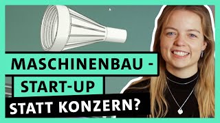 Maschinenbauingenieurin werden Kreatives Startup statt großer Konzern  alpha Uni [upl. by Arac103]