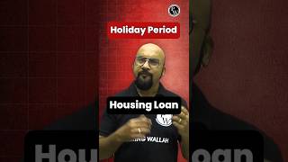 Holiday Period or Moratorium Period 🔥 housingloan jaiibcaiibwallah [upl. by Ayekim157]