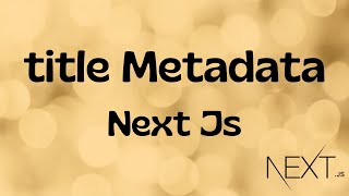 🖊️ How to Changing Page Title in Nextjs  How to Change Title based on Routing in Next js [upl. by Hteik212]