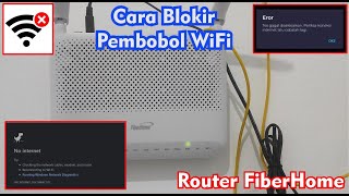 Tutorial Cara BlokirHapus Pembobol WiFi pada Router Fiberhome amp Menghilangkan Koneksi Internetnya [upl. by Hamil397]