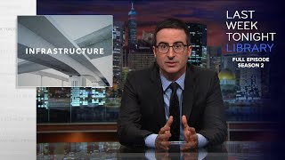 S2 E4 Infrastructure Net Neutrality amp Gerbils Last Week Tonight with John Oliver [upl. by Levon]