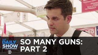 Switzerland’s Responsible Gun Nuts Pt 2  The Daily Show [upl. by Eyatnod]