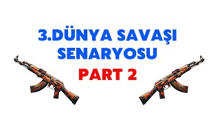 III Dünya Savaşı Çıksaydı 2 Bölüm [upl. by Viguerie935]