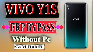 VIVO Y1S FRP BYPASS WITHOUT PCVIVO Y1S GOOGLE ACCOUNT REMOVEGSM RAKIB OFFICIAL [upl. by Willin]