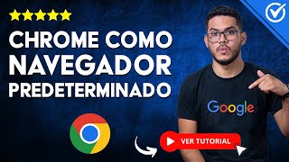 Cómo Poner Google Chrome Como NAVEGADOR PREDETERMINADO  🌐 Celular y Windows 111087 🌐 [upl. by Jacobba670]