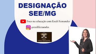 DESIGNAÇÃO SEEMG [upl. by Kama]