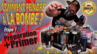 TUTO Comment peindre à la bombe avec un résultat pro Étape 1 le primer [upl. by Hoxie373]