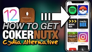 How To Get COKERNUTX On iOS 12  CYDIA ALTERNATIVE  Tweaked Apps  APPS  HACKED APPS [upl. by Pelag294]