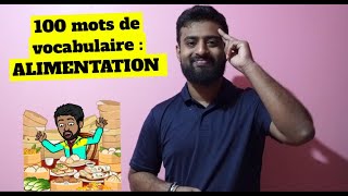 100 MOTS DE VOCABULAIRE  ALIMENTATION [upl. by Sidnala]