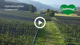 Heimatleuchten Vom Gletscher bis zum Weinberg – Oststeiermark [upl. by Adolph778]