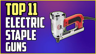 11 Best Electric Staple Guns Top Picks [upl. by Lachman671]