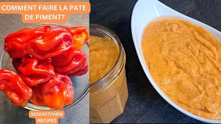 COMMENT FAIRE LA PATE DE PIMENT [upl. by Ondrej]