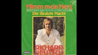 Richard Deutsch  Nimm mein Herz Take My Heart 1976 HD [upl. by Aerdnua]