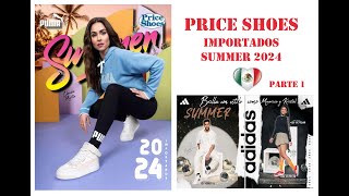 Catálogo Price Shoes Importados Summer 2024 PARTE 1 [upl. by Kain]