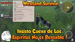 Westland Survival Insisto Cueva de Los Espíritus No es Rentable [upl. by Turrell]