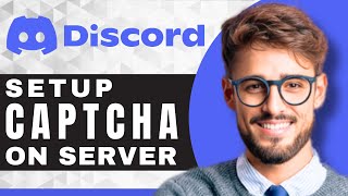 How to Setup Server Captcha Verification Bot on Discord  Discord For Beginners [upl. by Pennington]