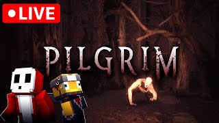 🔴 PILGRIM W VIVILLY New Horror Game [upl. by Ringsmuth769]