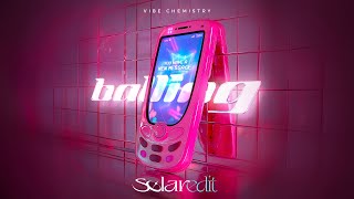 VIBE CHEMISTRY  BALLING SØLAR EDIT Free DL [upl. by Tiduj]