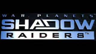 Shadow Raiders Intro Music [upl. by Ynotna]