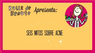 Mitos sobre acne [upl. by Daniala]