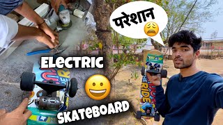 Electric Skateboard बनाना कोई हल्वा नहीं 🤨  Vishal skater  Vlog [upl. by Caspar]