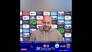 GUARDIOLA  PRESS CONFERENCE  Man City vs West Ham [upl. by Nomolas]