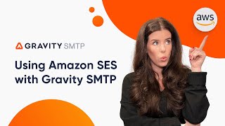 Using Amazon SES with Gravity SMTP  A Comprehensive Guide [upl. by Dichy]