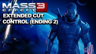 quotSPOILERS Mass Effect 3 Extended Cut DLC Control Ending [upl. by Ennahgem]