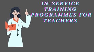 InService Teacher Training Programs [upl. by Nyrtak660]