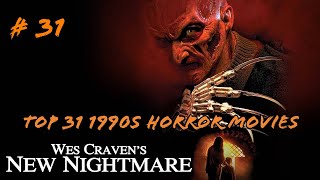 31 1990s Horror Movies For Halloween  31 New Nightmare [upl. by Debi]