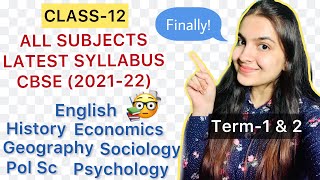 CLASS12 CBSE new latest syllabus 202122 Boards Term1 amp Term2 Syllabus All humanities subjects [upl. by Tilden]