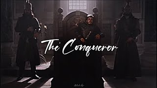 The Conqueror [upl. by Eiro]