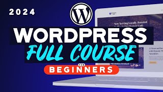 WordPress Complete Beginners Tutorial  How to Make a Website in 2024 [upl. by Lennaj294]