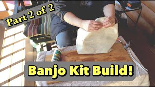 Banjo Kit Build  Goatskin tackhead  Part 2 of 2 [upl. by Cherey672]