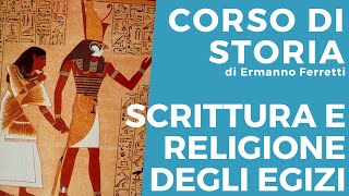 Scrittura e religione degli egizi [upl. by Olegnaid]