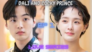 Dali and cocky princeEpi 1 Tamil ExplainLove SerieskdramaYamuna Diary [upl. by Waite]