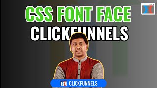 How to Add Custom Fonts in ClickFunnels Using CSS Font Face [upl. by Millisent]