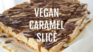 HEALTHY VEGAN CARAMEL SLICE [upl. by Laefar]