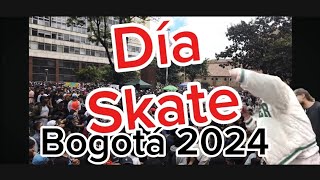 Día del skate BOGOTA 2024 [upl. by Kei]